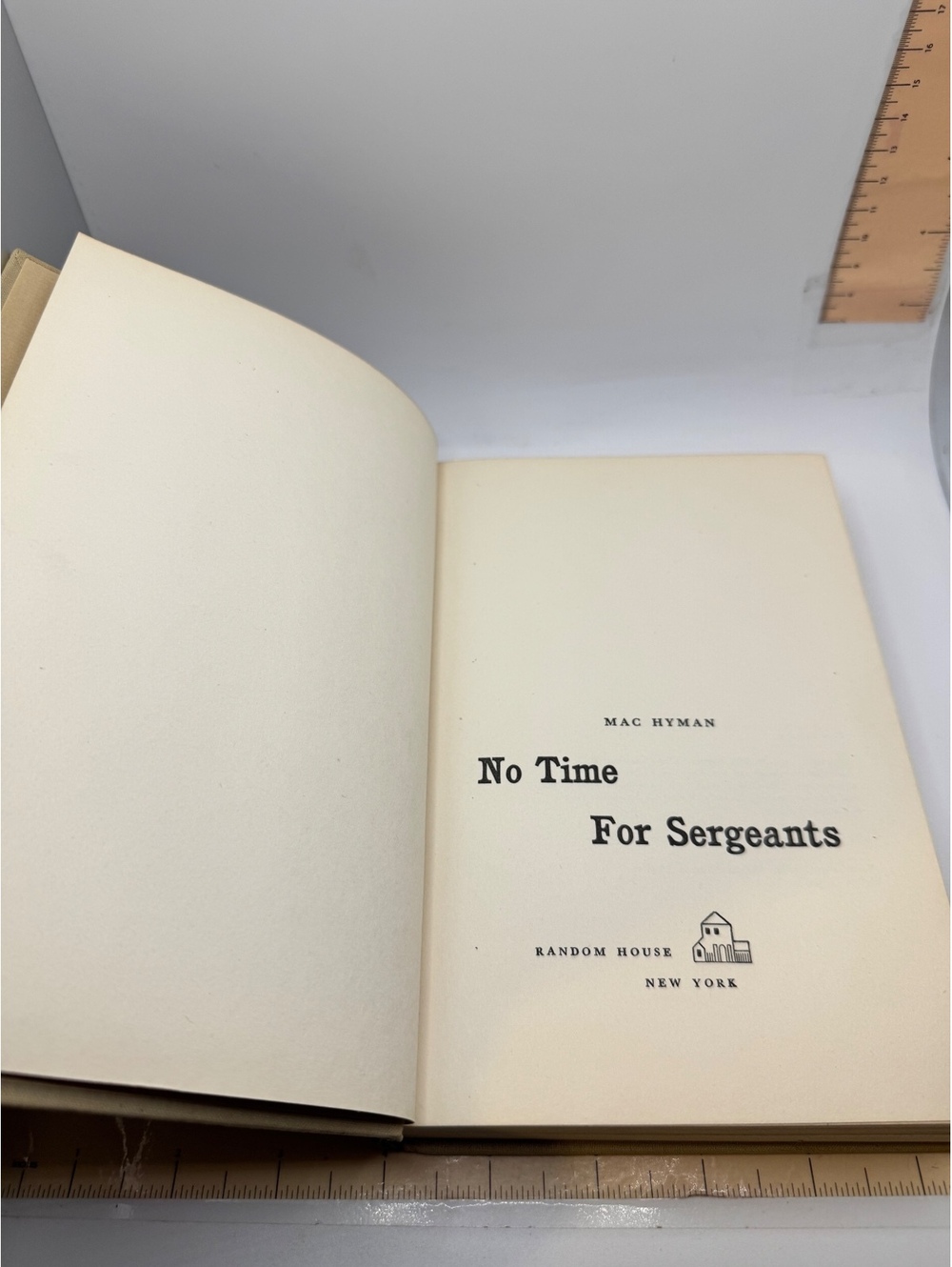 No Time For Sergeants by Mac Hyman - Vintage 1954 Hardcover Book